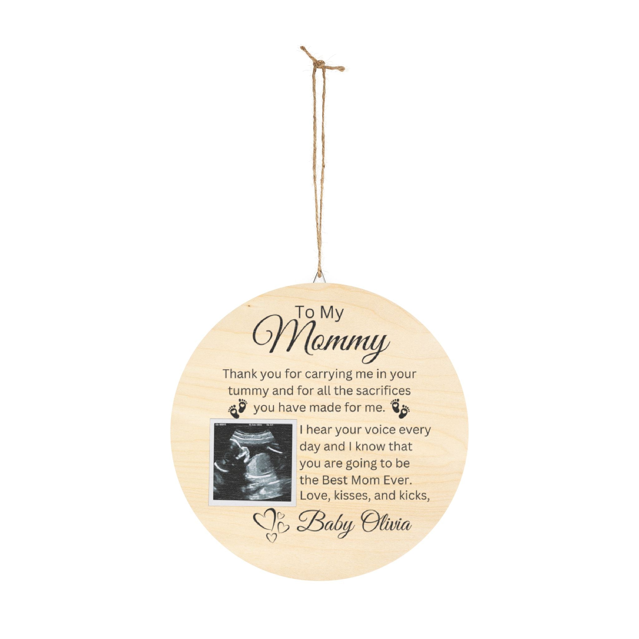 To My Mommy - Personalized Wooden Sign with Sonogram