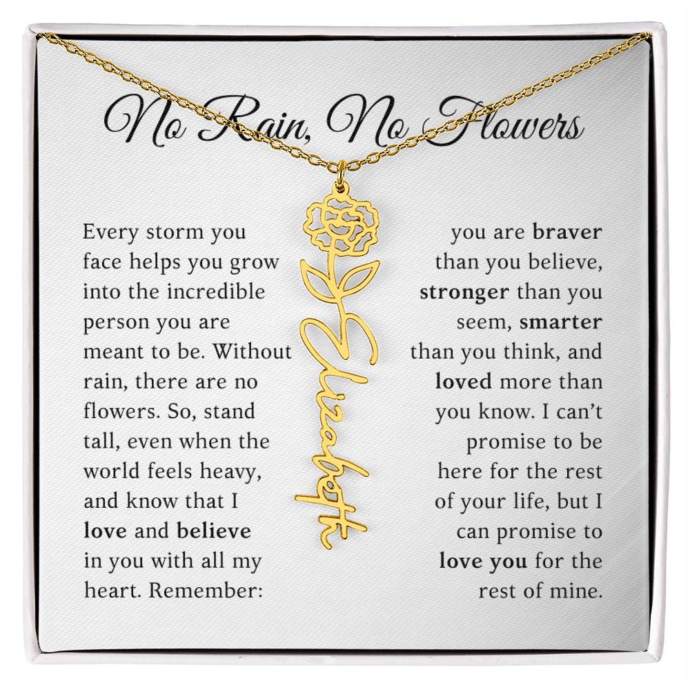 No Rain, No Flowers - You Are Braver Than You Believe - Customizable Name Flower Necklace