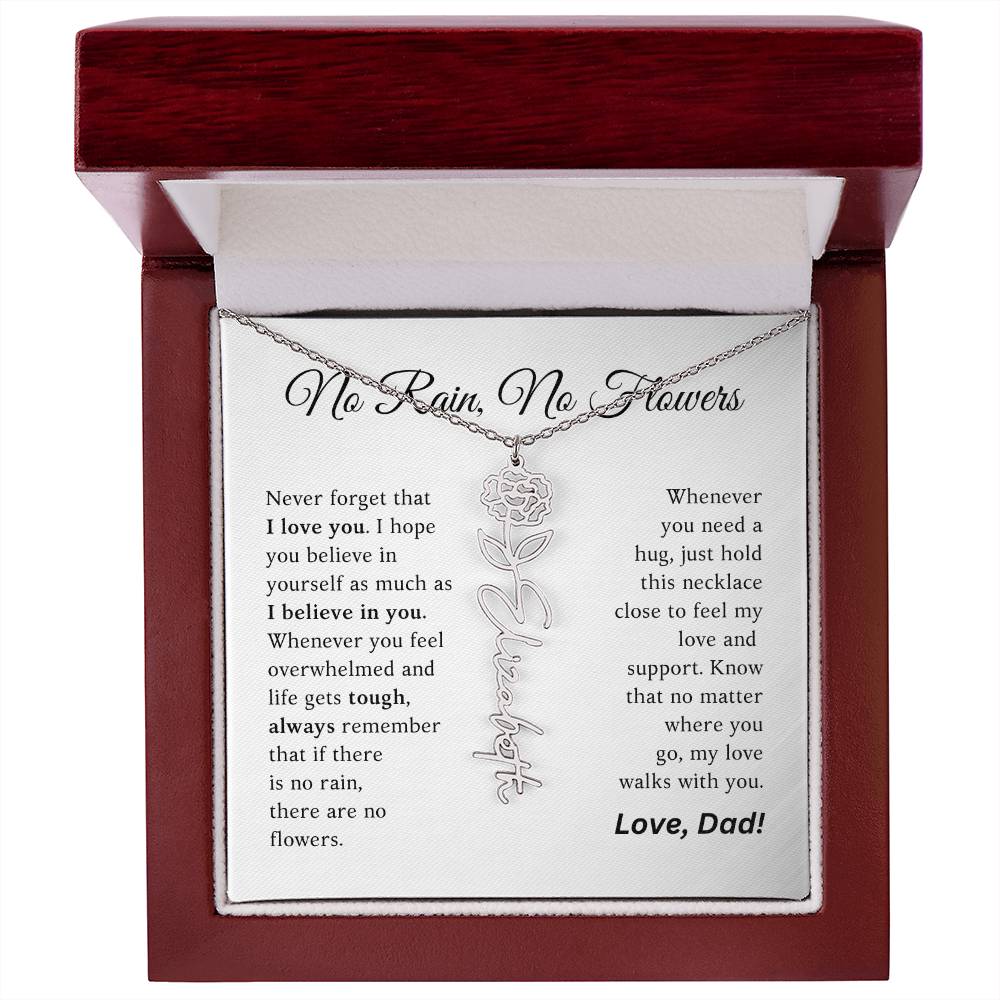 No Rain, No Flowers - My Love Walks With You - Flower Name Necklace