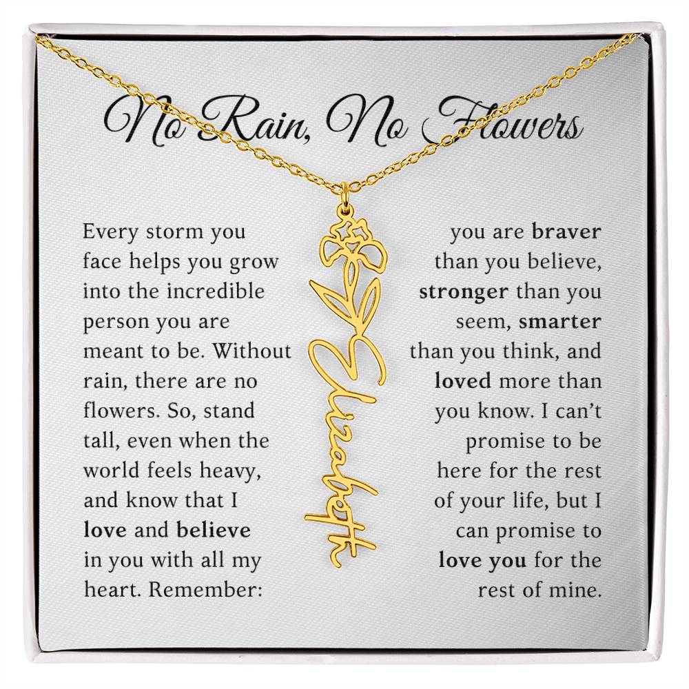 No Rain, No Flowers - You Are Braver Than You Believe - Customizable Name Flower Necklace