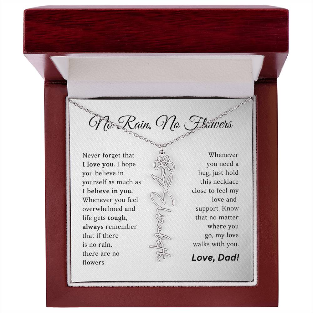 No Rain, No Flowers - My Love Walks With You - Flower Name Necklace