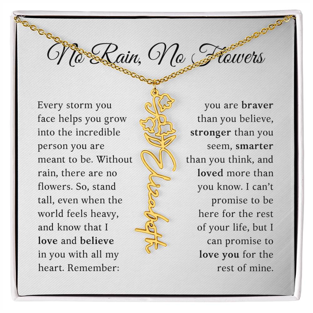 No Rain, No Flowers - You Are Braver Than You Believe - Customizable Name Flower Necklace