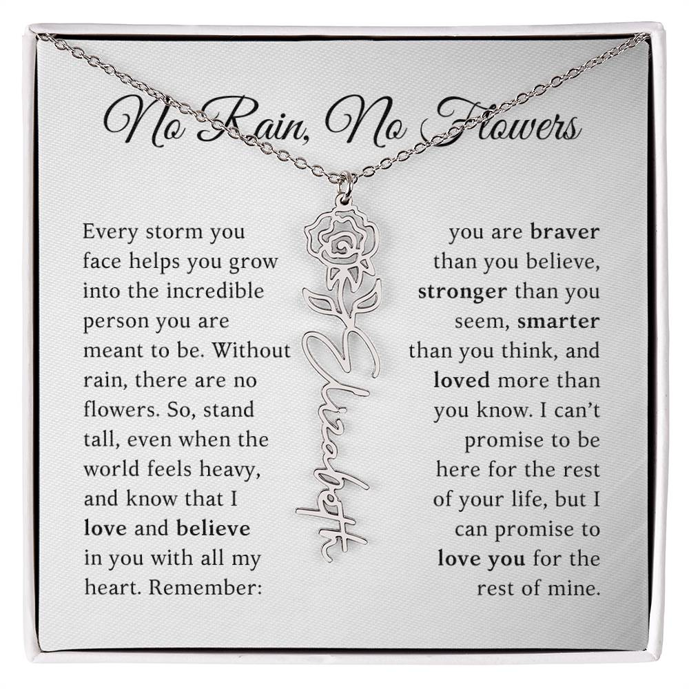 No Rain, No Flowers - You Are Braver Than You Believe - Customizable Name Flower Necklace