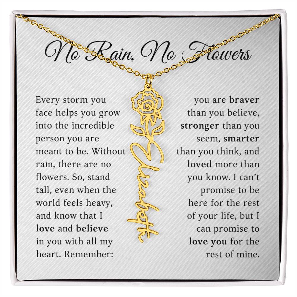 No Rain, No Flowers - You Are Braver Than You Believe - Customizable Name Flower Necklace