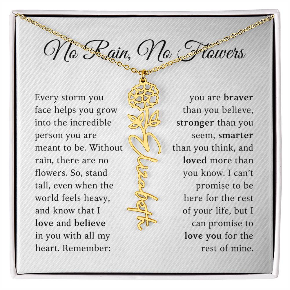 No Rain, No Flowers - You Are Braver Than You Believe - Customizable Name Flower Necklace