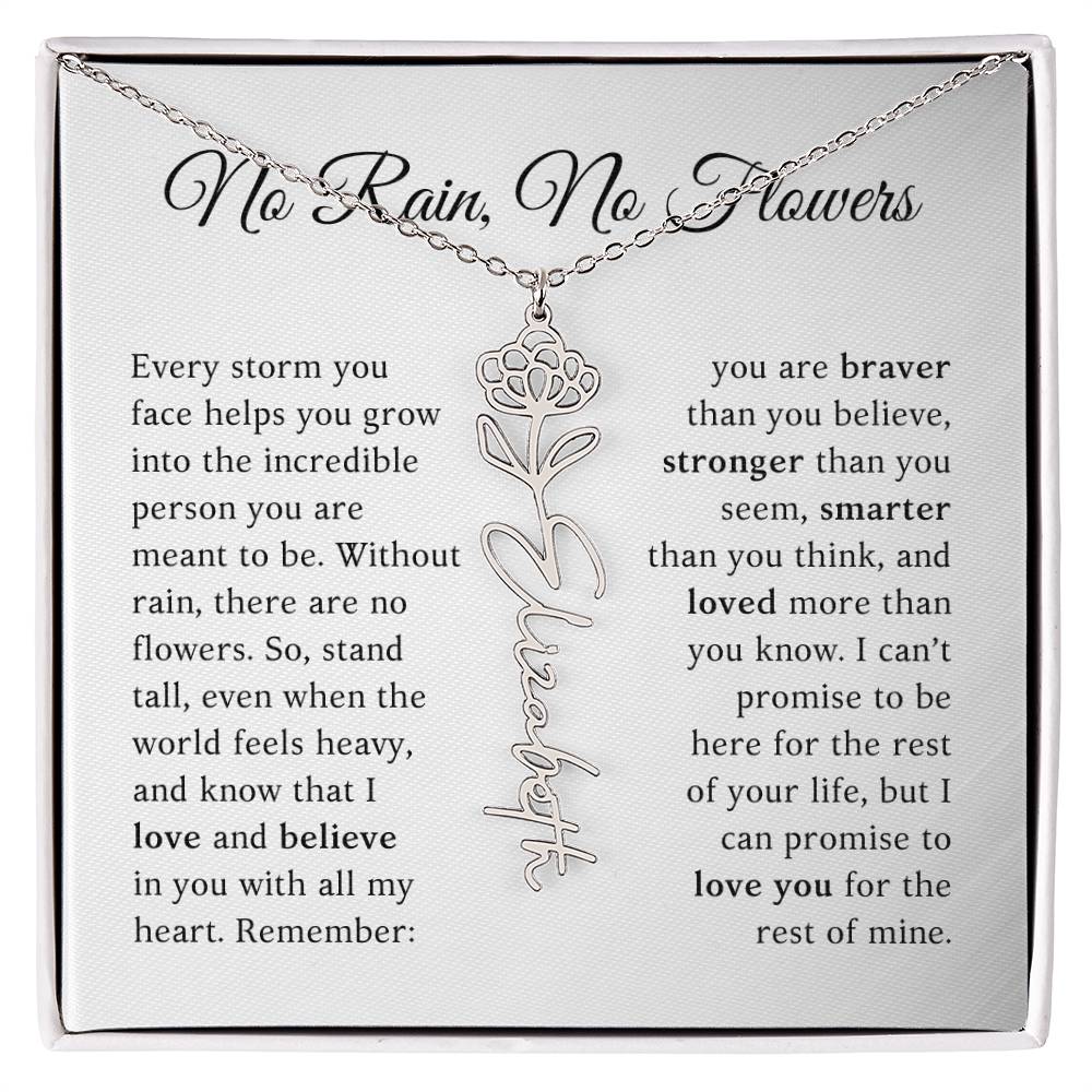 No Rain, No Flowers - You Are Braver Than You Believe - Customizable Name Flower Necklace